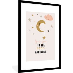 Fotolijst incl. Poster - Quotes - Love you to the moon and back - Spreuken - Kinderen - Kids - Baby - Meisjes - 80x120 cm - Posterlijst