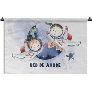 Wandkleed - Wanddoek - Spreuken - 'Red de aarde' - Quotes - Jongens - Meisjes - Kinderen - Kids - 90x60 cm - Wandtapijt