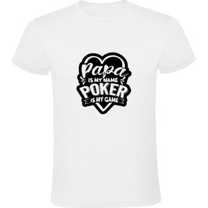 Papa is my name poker is my game Heren T-shirt | vader | casino | kansspel | gokken | jackpot | kaarten | Wit