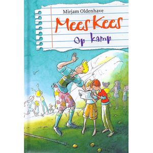 Mees Kees - Mees Kees op kamp