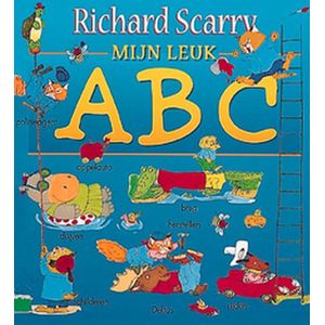 Richard Scarry - Mijn leuk ABC