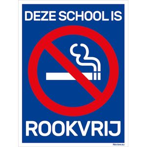 Bordje ""Deze school is rookvrij"" - 15x20 cm - Voor binnen & buiten - Rookvrije school bord