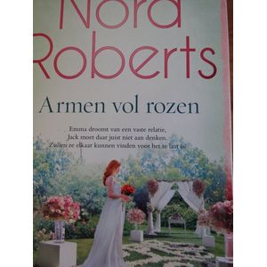 Armen vol Rozen Nora Roberts