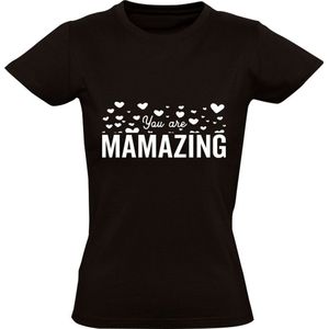 You are mamazing Dames T-shirt | Moederdag | oma | moeder | Zwart