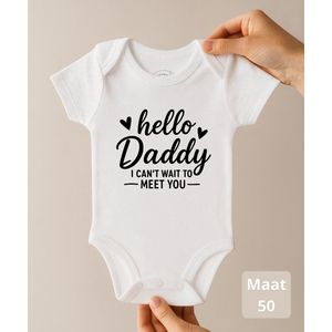 Ohana Advent® Hello Daddy I Can’t Wait to Meet You – Baby Romper met tekst – Newborn Maat 50 – 0-1 Maand – Rompertje Papa – Zwangerschapsaankondiging & Kraamcadeau – 100% Katoen – 260gsm Premium katoen