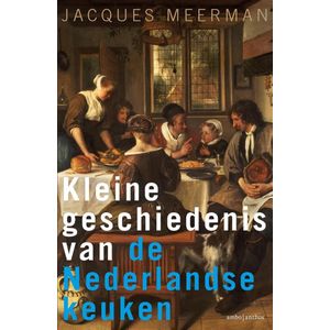 Kleine geschiedenis van de Nederlandse keuken