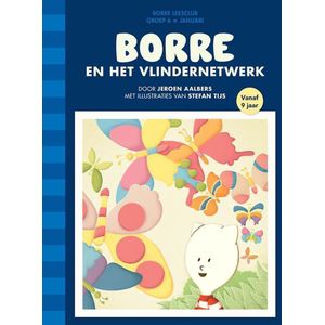 De Gestreepte Boekjes  -  Borre en het vlindernetwerk
