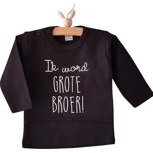 Shirt jongen Ik word grote broer  big brother | lange mouw T-Shirt | zwart | maat 98 zwangerschap aankondiging  bekendmaking baby