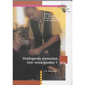 Traject V&V 304 - Verplegende elementen voor verzorgenden 1 Leerboek