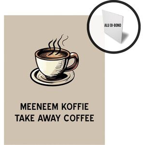 Pictogram/ bord alu di-bond | ""Meeneem koffie/ Take away coffee"" | 19 x 25 cm | Dikte: 3 mm | Voor onderweg | Retail | Horeca | Koffiebeker | Roestvrij | 1 stuk
