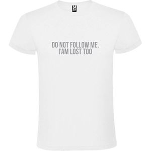 Wit  T shirt met  print van ""Do not follow me. I am lost too. "" print Zilver size XL