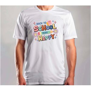 Back to school Very Happy - T Shirt - TeacherLife - Cute - Funny - ProudTeacher - TeacherGoals - Science - LeraarLeven - TrotsOpLeraren - OnderwijsHelden - Schooltijd