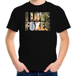 Tekst shirt I love foxes met dieren foto van een vos zwart voor kinderen - cadeau t-shirt vossen liefhebber - kinderkleding / kleding 122/128