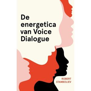 De energetica van Voice Dialogue