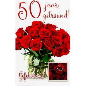 50 jaar getrouwd! Van harte gefeliciteerd! Een bijzondere kaart met trouwringen en een bos rode rozen in een vaas. Een leuke kaart om zo te geven of om bij een cadeau te voegen. Een dubbele wenskaart inclusief envelop en in folie verpakt.