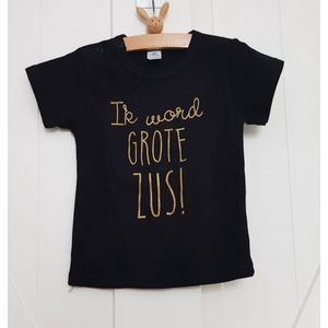 Shirt Ik word grote zus | korte mouw | zwart met goud | maat 74 zwangerschap aankondiging bekendmaking big sis sister