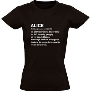 Alice | Dames T-shirt | Zwart | Meisjesnaam | Woordenboek | Encyclopedie | Verjaardag | Grappig | Cadeau