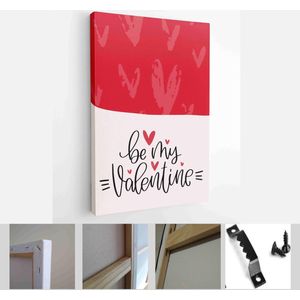 Valentines day red and off-white greeting card vector set with modern calligraphy love messages. You are my happy place, always and forever, be my Valentine - Modern Art Canvas - Vertical - 1859901982 - 80*60 Vertical