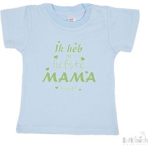 Soft Touch T-shirt Shirtje Korte mouw ""Ik heb de liefste mama ooit!"" Unisex Katoen Blauw/sage green (saliegroen) Maat 62/68