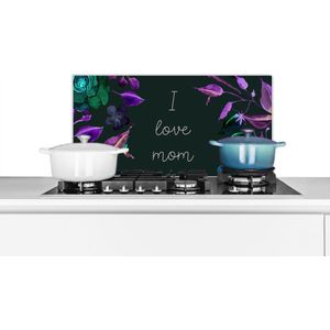 Spatscherm keuken 60x30 cm - Kookplaat achterwand Spreuken - I love mom - Moeder - Quotes - Muurbeschermer - Spatwand fornuis - Hoogwaardig aluminium