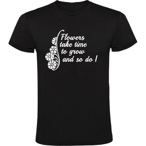 Flowers give you time to grow  Heren t-shirt | bloemen | groeien | gedicht | vertrouwen | liefde |  kado | Zwart