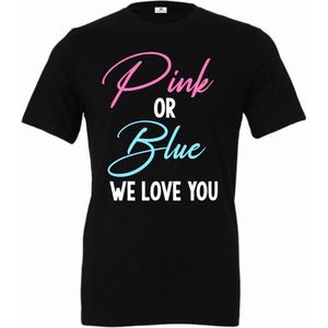 Shirt Pink or Blue we love you-gender reveal bekendmaking shirt voor een baby jongen en meisje-Maat Xxl