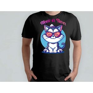 Meow Or Never - T Shirt - Cats - Gift - Cadeau - CatLovers - Meow - KittyLove - Katten - Kattenliefhebbers - Katjesliefde - Prrrfect