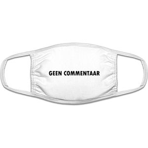 Geen commentaar grappig mondkapje | gezichtsmasker | bescherming | bedrukt | logo | Wit mondmasker van katoen, uitwasbaar & herbruikbaar. Geschikt voor OV