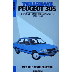 Vraagbaak PEUGEOT 305 (BENZ.+DIESEL) 1983-1987 met alle afstelgegevens