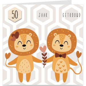 50 JAAR GETROUWD | kaart / wenskaart met envelop | LEEUWEN | voor trouwdag / huwelijksjubileum