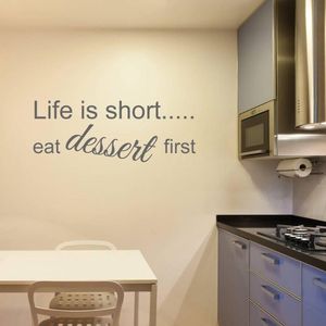 Muurtekst Life Is Short Eat Dessert First - Donkergrijs - 120 x 45 cm - engelse teksten keuken