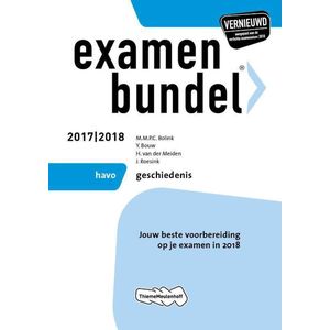 Examenbundel havo Geschiedenis 2017/2018