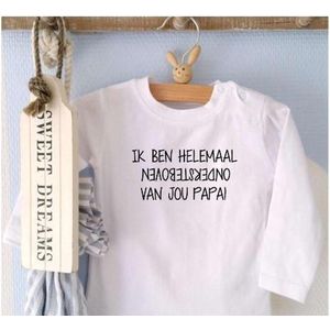 Shirtje Ik ben helemaal ondersteboven van jou papa | Lange of korte mouw | wit | maat 56-110 vaderdag cadeau