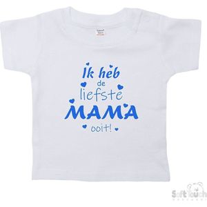 Soft Touch T-shirt Shirtje Korte mouw ""Ik heb de liefste mama ooit!"" Unisex Katoen Wit/blauw Maat 62/68