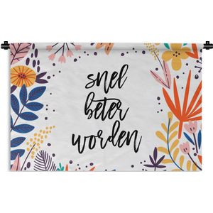 Wandkleed - Wanddoek - Beterschap - Quotes - Plant - 120x80 cm - Wandtapijt