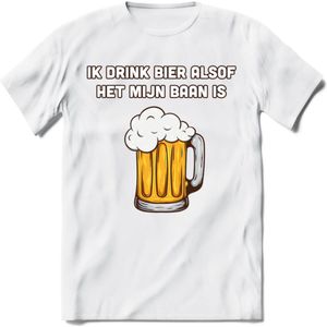 Ik Drink Bier Alsof Het Mijn Baan Is T-Shirt | Bier Kleding | Feest | Drank | Grappig Verjaardag Cadeau | - Wit - XXL
