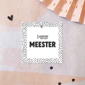 4x kadokaartje Dagggg Meester - Cadeau Meester | Meester bedankjes | School | Bedankt | Afscheid | Geschikt voor traktaties of cadeaus