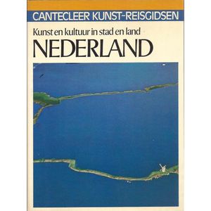 Cantecleer Kunt-Reisgidsen: Nederland