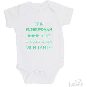 100% katoenen Romper ""Of ik Superwoman ken Je bedoelt gewoon mijn tante"" Unisex Katoen Wit/mint Maat 62/68