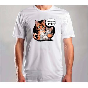 YOU'RE ON YOUR 9TH LIFE - T Shirt - Funny - SoFunny - Grappig - ZoGrappig - Sarcasm - SarcasticHumor - Sarcasme - Sarcastisch - Cat - Katten
