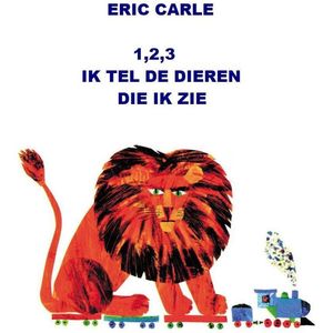 Dieren - Tellen - Eric Carle - Boek - Telboekje - Ik tel de dieren - Dierentuin - Leeftijd 2-5 jaar