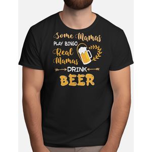 Some Mamas play Bingo Real Mamas Drink Beer - T Shirt - CraftBeer - BeerLovers - DrinkLocal - BeerMe - Bierliefhebbers - BierBrouwerij - Proost - SpeciaalBier