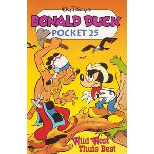 Donald Duck Pocket / 025 Wild west, thuis best