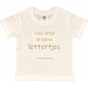 Shirt Aankondiging zwangerschap ""Lees altijd de kleine lettertjes (ik word grote zus)"" | korte mouw | Wit/tan | maat 122/128 zwangerschap aankondiging bekendmaking Baby big bro Sis Sister