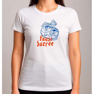 Pause Sucree - T Shirt - CuteVibes - Cute - GoodVibes - StayCute - Funny - LieveVibes - GoedeVibes - BlijfSchattig - VoelJeGoed