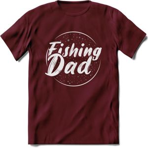 Fishing Dad - Vissen T-Shirt | Zilver | Grappig Verjaardag Vis Hobby Cadeau Shirt | Dames - Heren - Unisex | Tshirt Hengelsport Kleding Kado - Burgundy - L