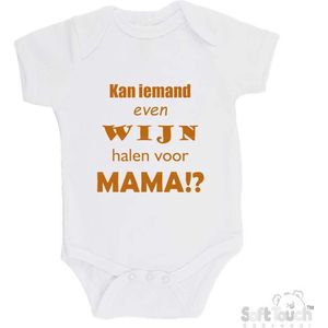 100% katoenen Romper ""Kan iemand even wijn halen voor mama!?"" moeder moederdag mama Unisex Katoen Wit/tan Maat 56/62