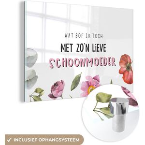 Quotes - Schoonmoeder - Wat bof ik toch met zo'n lieve schoonmoeder - Spreuken