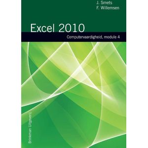 Computervaardigheden - Computervaardigheid Module 4 Excel 2010