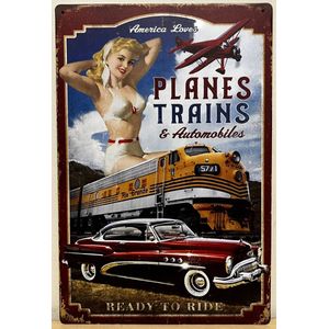 Planes Trains Automobiles Pinup Reclamebord van metaal METALEN-WANDBORD - MUURPLAAT - VINTAGE - RETRO - HORECA- BORD-WANDDECORATIE -TEKSTBORD - DECORATIEBORD - RECLAMEPLAAT - WANDPLAAT - NOSTALGIE -CAFE- BAR -MANCAVE- KROEG- MAN CAVE